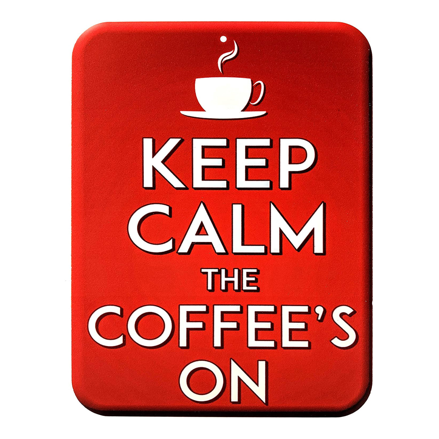 Keep Calm The Coffee's On | Sal St. George